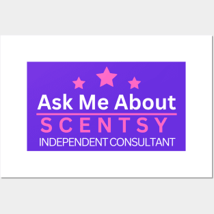 ask me about scentsy independent consultant Posters and Art